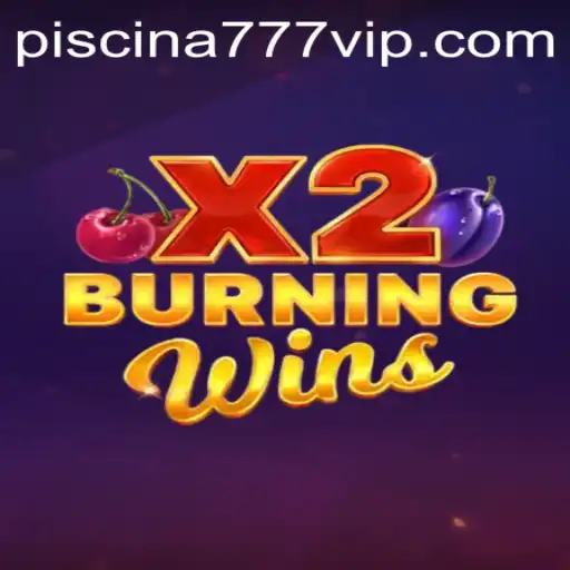 Exploring the Thrills of BurningWinsX2 – A Dive into the Gameplay and Excitement with Piscina777.com