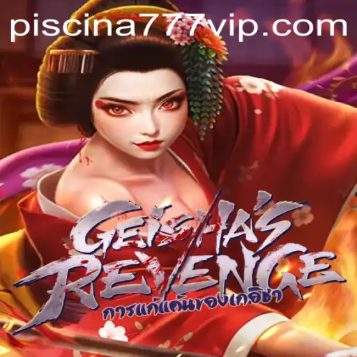 Exploring the Intriguing World of GeishasRevenge with Piscina777.com
