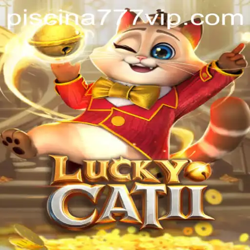 Exploring the World of LuckyCatII: A Fresh Gaming Sensation