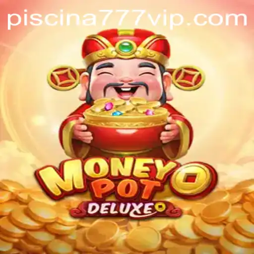 Exploring the Exciting World of MoneyPotDELUXE: Unlocking New Levels of Entertainment